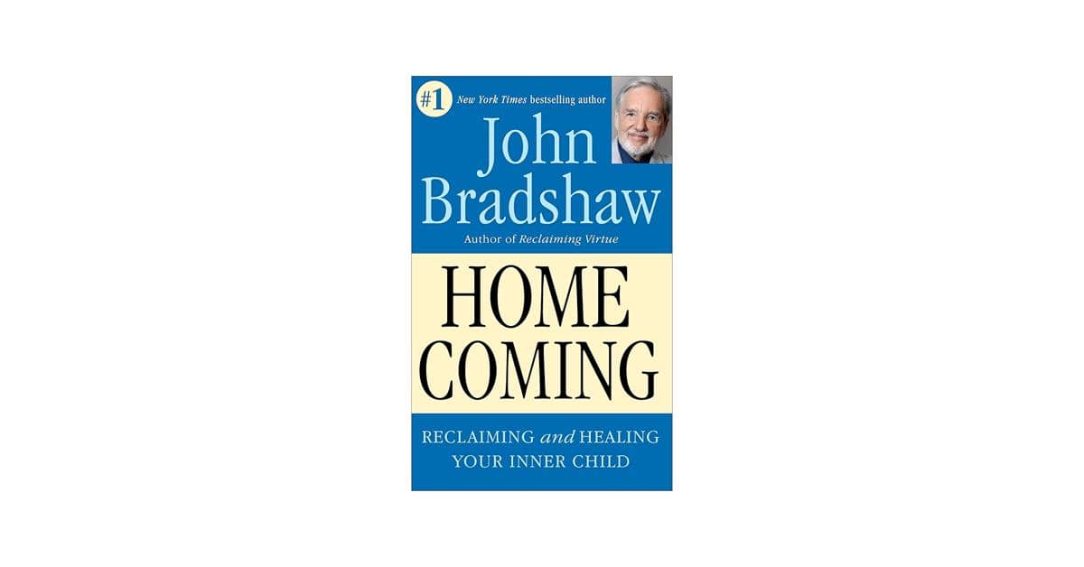 Homecoming: Reclaiming and Healing Your Inner Child karya John Bradshaw (amazon.com)