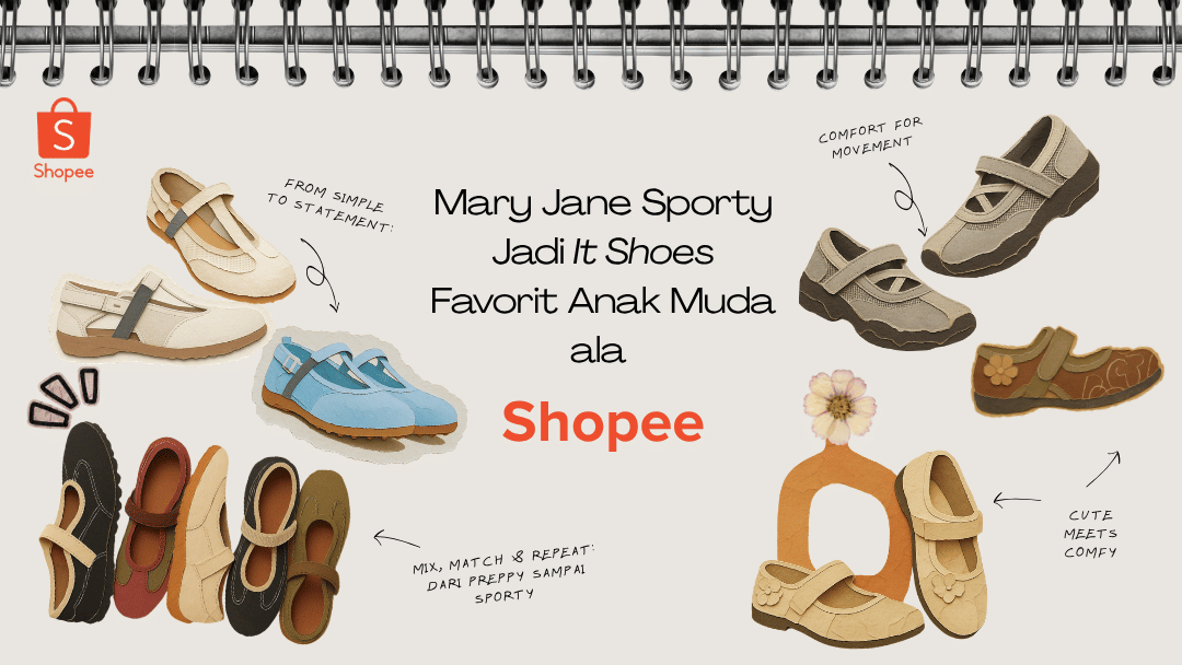 Shopee: Ini Alasan Mary Jane Sporty Jadi It Shoes Favorit Anak Muda