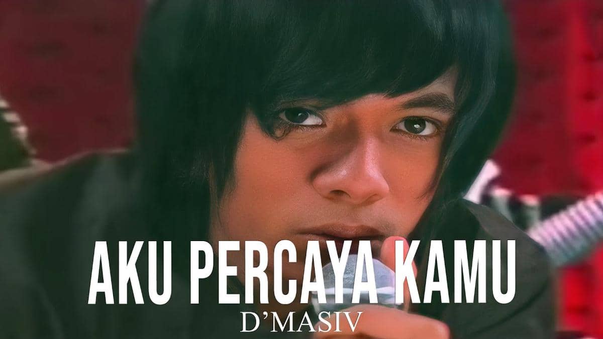 cuplikan video klip "Aku Percaya Kamu"