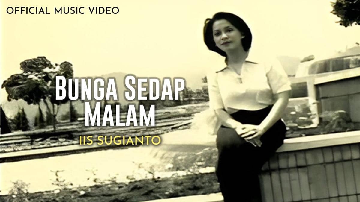 cuplikan video klip "Bunga Sedap Malam"