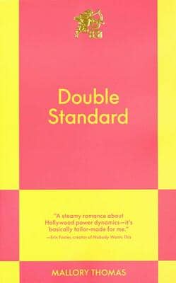 Double Standard - Mallory Thomas