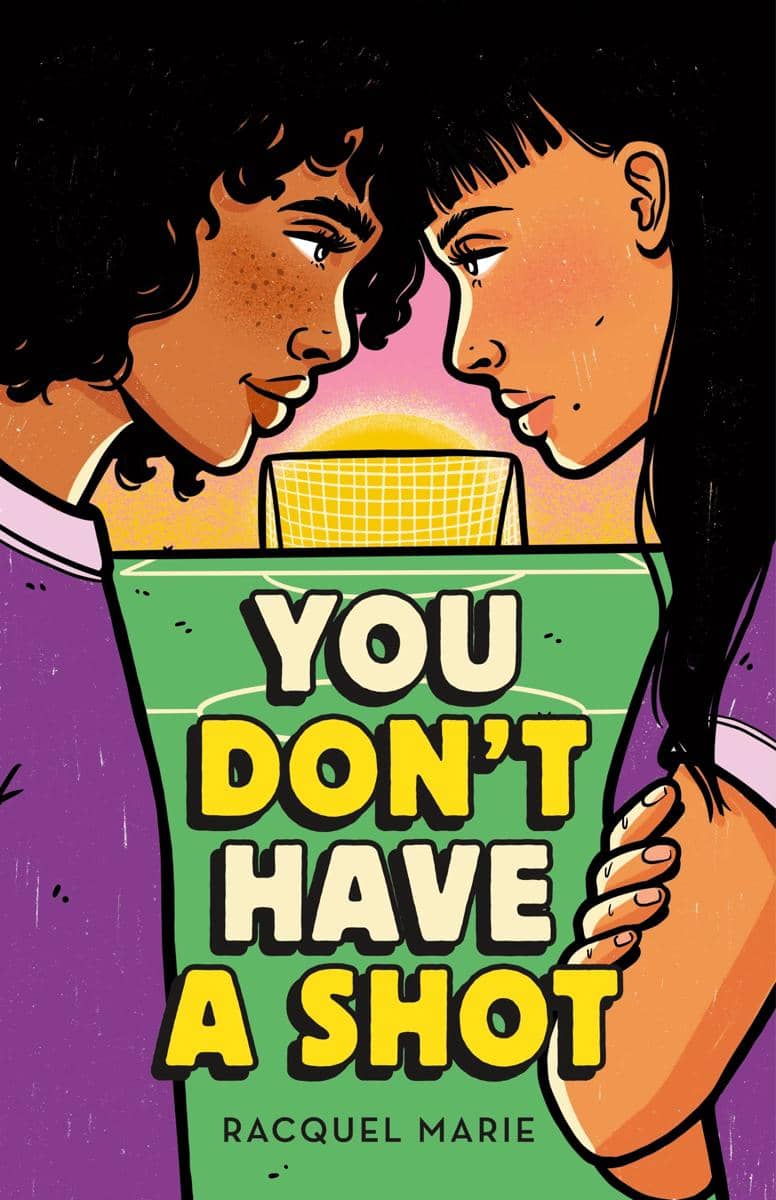 You Don't Have A Shot By Racquel Marie
