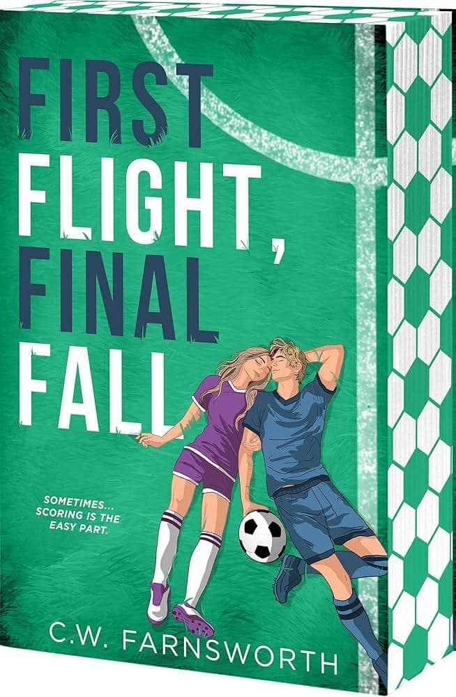 First Flight, Final Fall By C.W. Farnsworth