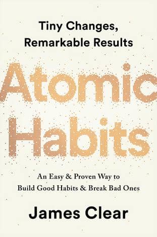 Atomic Habits – James Clear