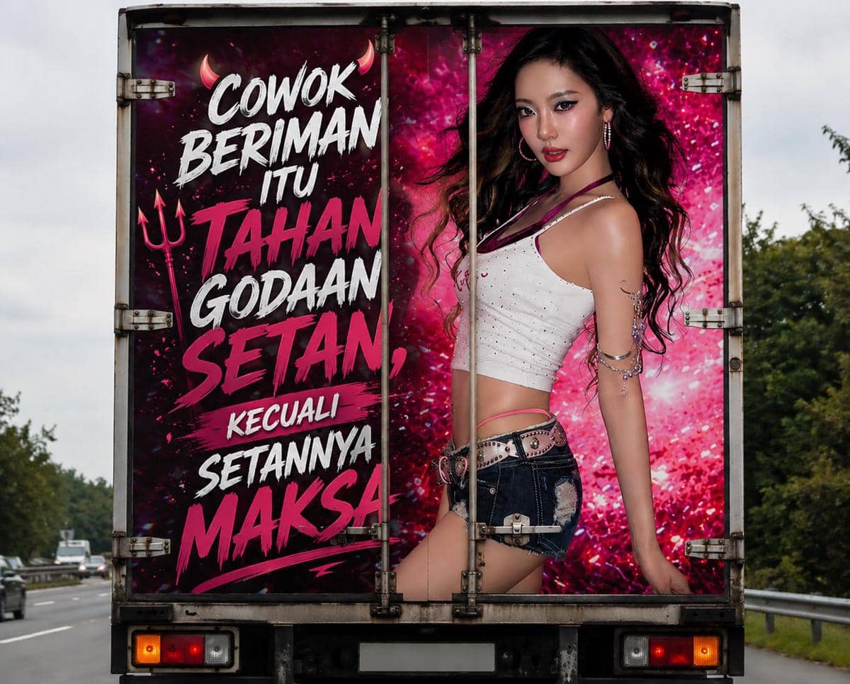 Poster bergaya meme di bagian belakang truk menampilkan wanita berpose dengan latar merah muda dan tulisan humor berwarna putih dan merah.
