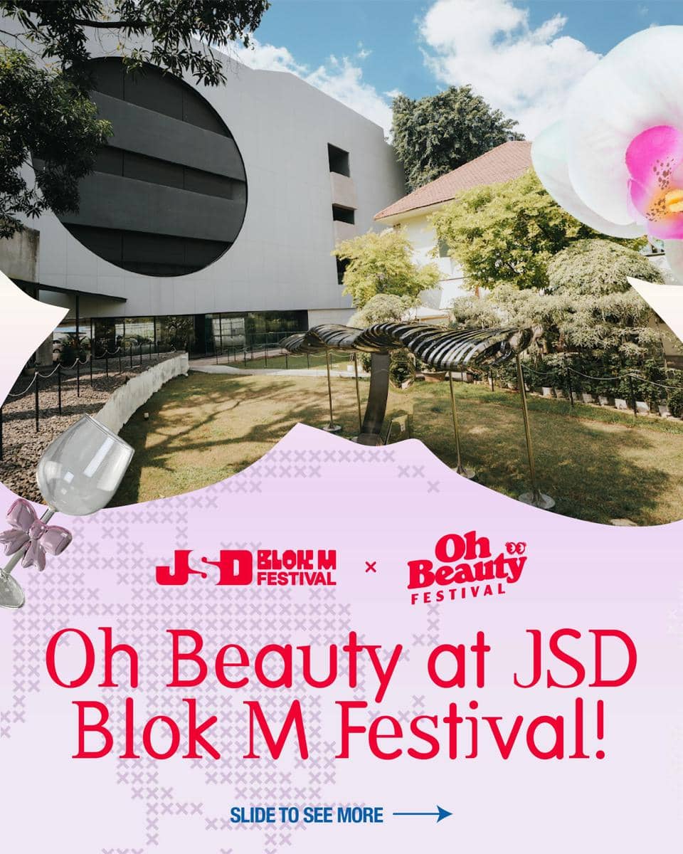 Oh Beauty at JSD Blok M Festival (instagram.com/ohbeauty.id)