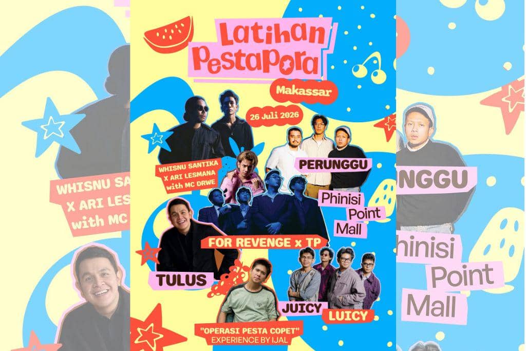 Besok Digelar! Ini Panduan dan Lineup Latihan Pestapora Makassar