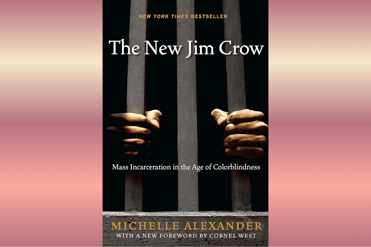 The New Jim Crow.