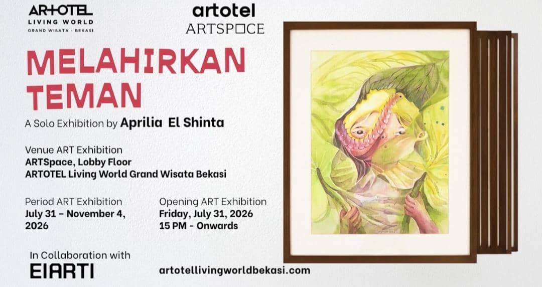 Pameran Melahirkan Teman di ARTOTEL Bekasi, Angkat Makna Pertemanan