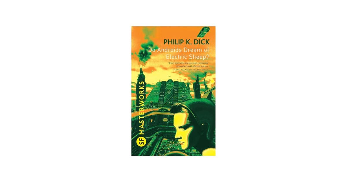 Do Androids Dream of Electric Sheep? karya Philip K. Dick
