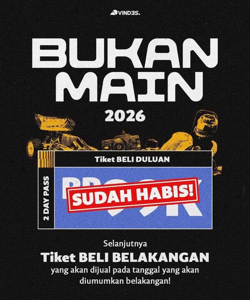 Materi promosi bertuliskan Bukan Main 2026 disertai identitas akun Instagram @bukanmainvds pada latar grafis.