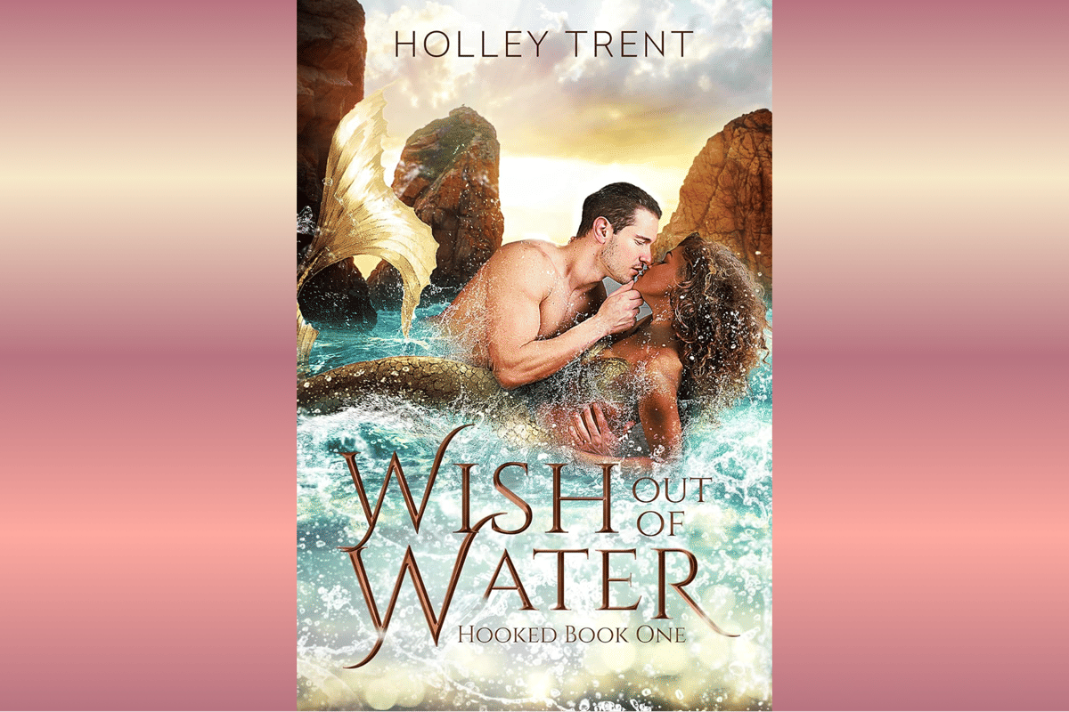 Wish Out of Water.