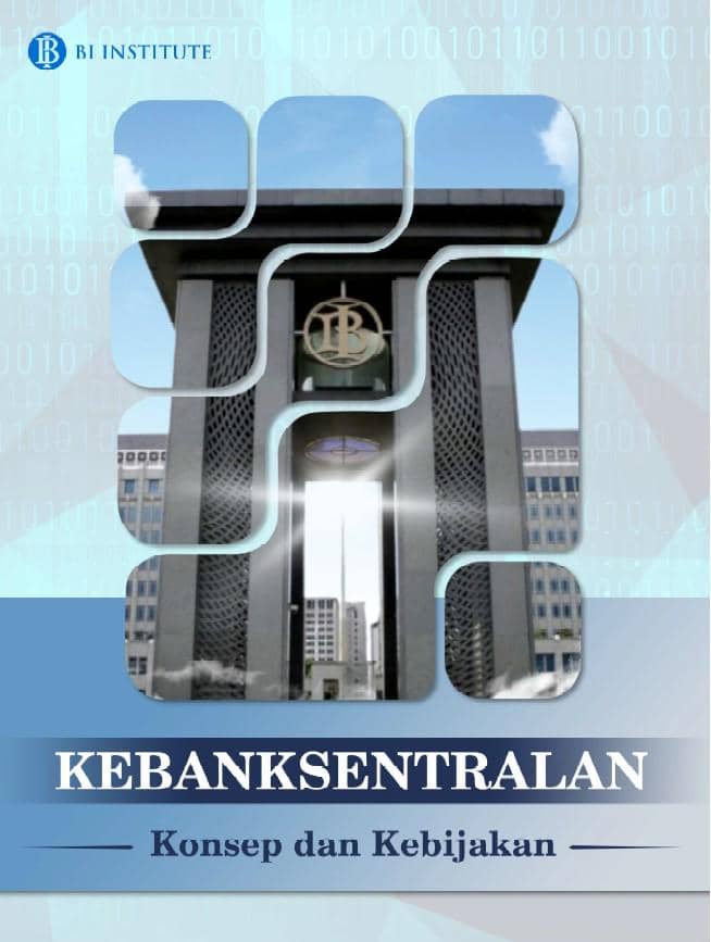 Sampul buku Kebanksentralan Konsep dan Kebijakan