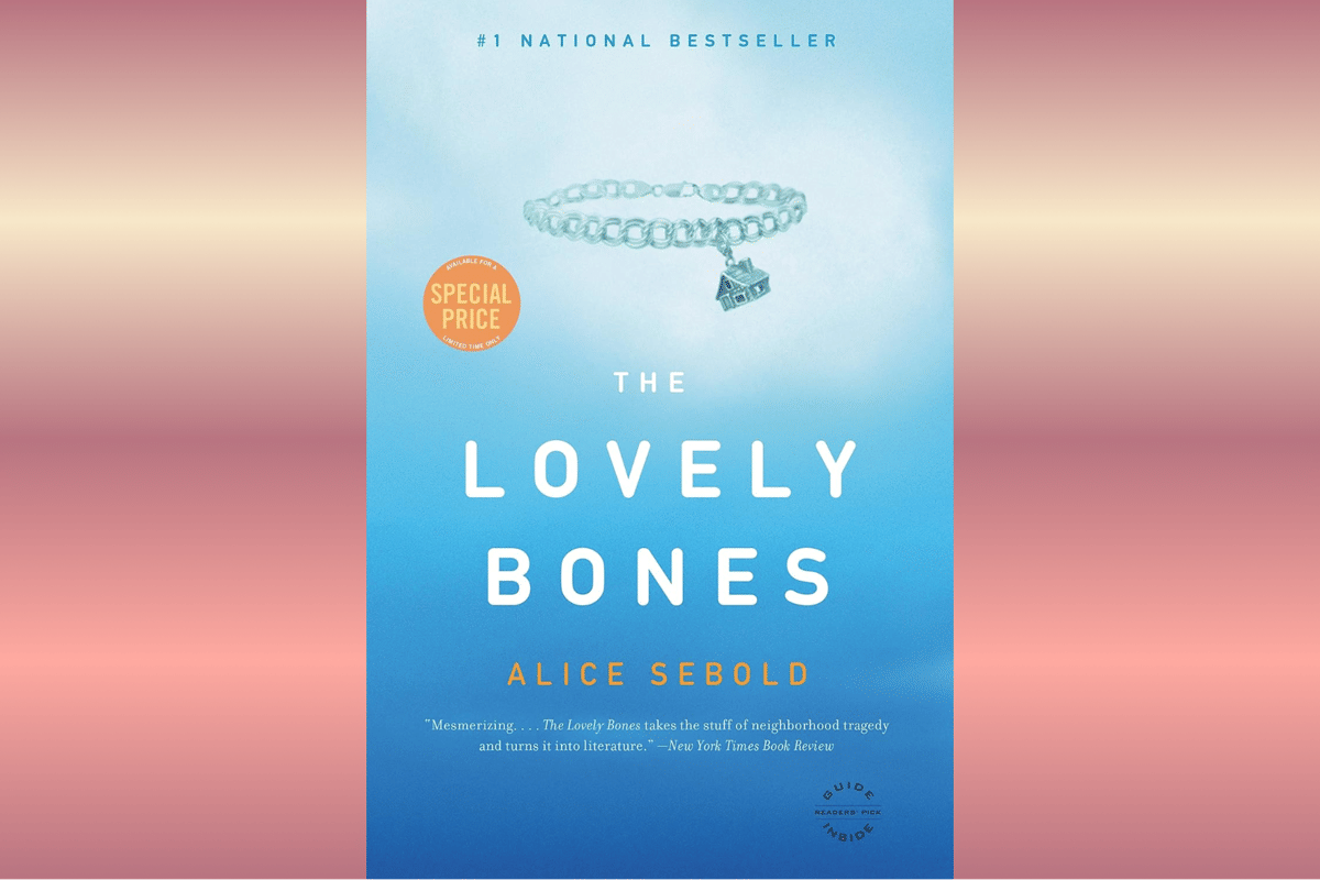 The Lovely Bones.