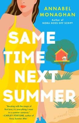 Same Time Next Summer oleh Annabel Monaghan