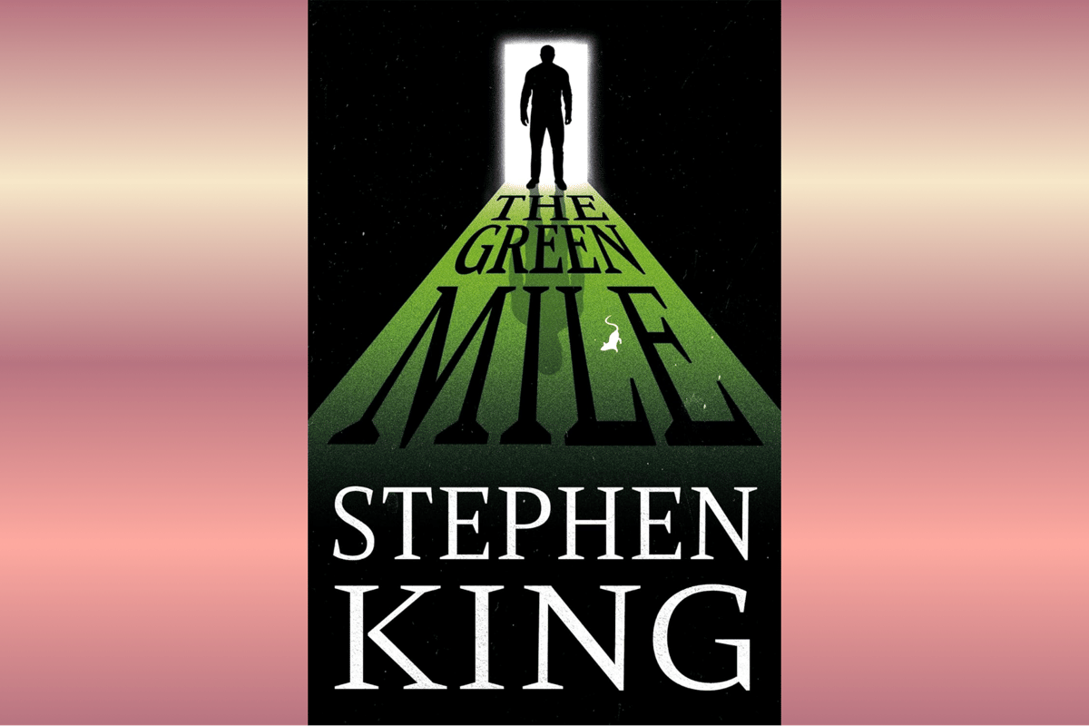 The Green Mile.