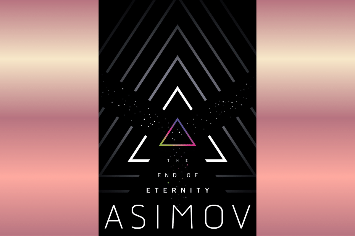 The End of Eternity
