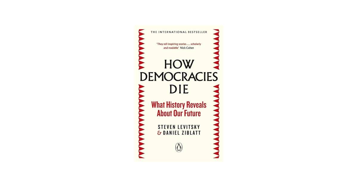 cover buku How Democracies Die karya Steven Levitsky & Daniel Ziblatt
