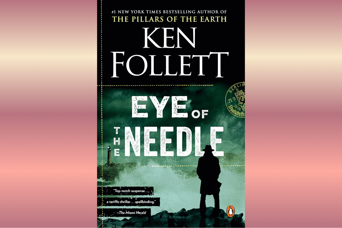 Eye of the Needle.