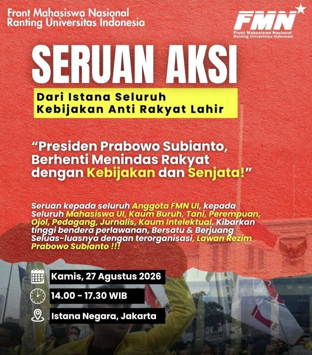 Front Mahasiswa Nasional Serukan Aksi di Istana Negara pada 27 Agustus