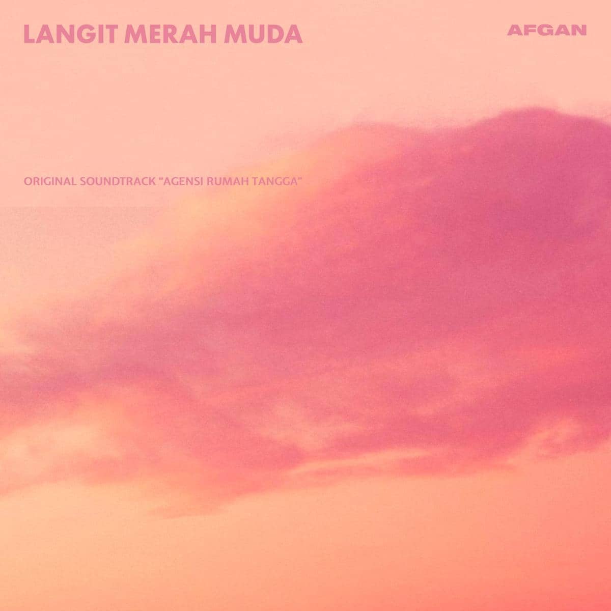 Artwork lagu Langit Merah Muda dari Afgan (dok. Trinity Optima Production)