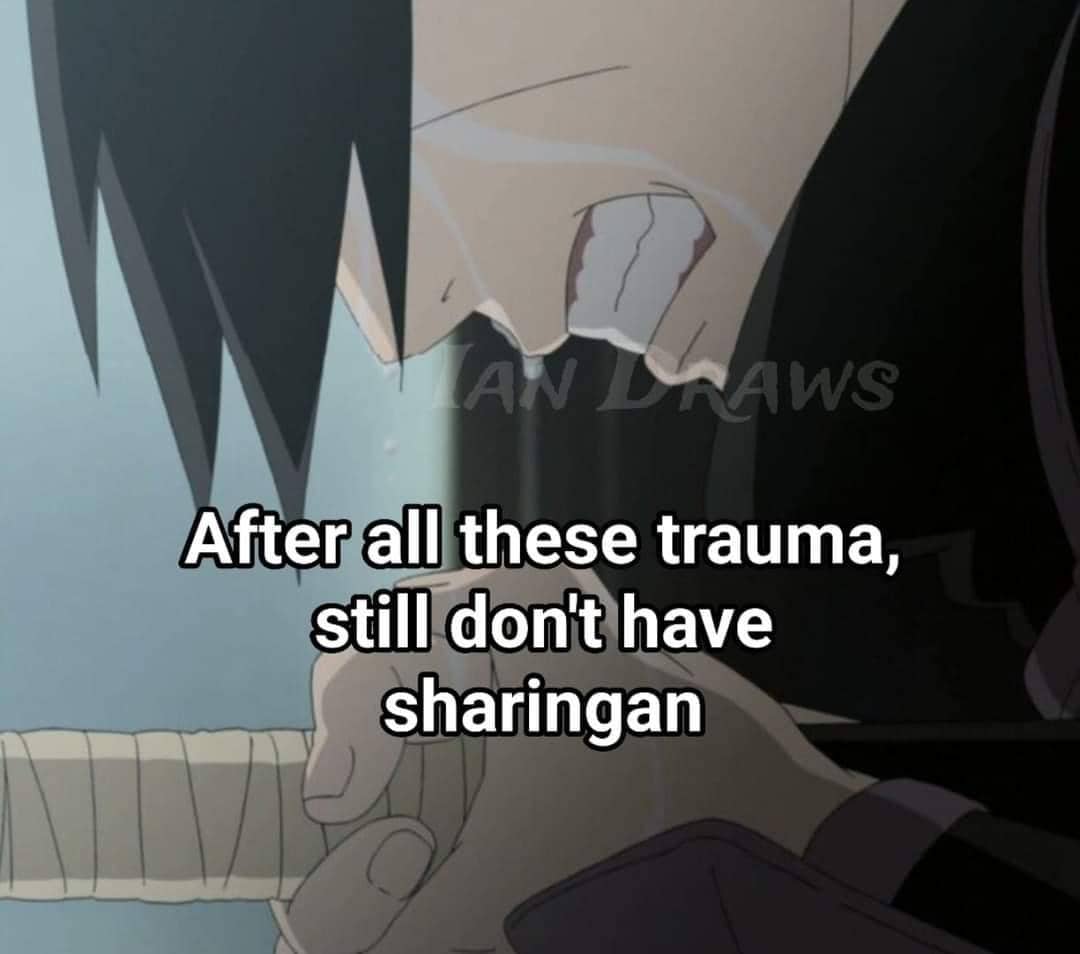 meme Naruto tentang trauma