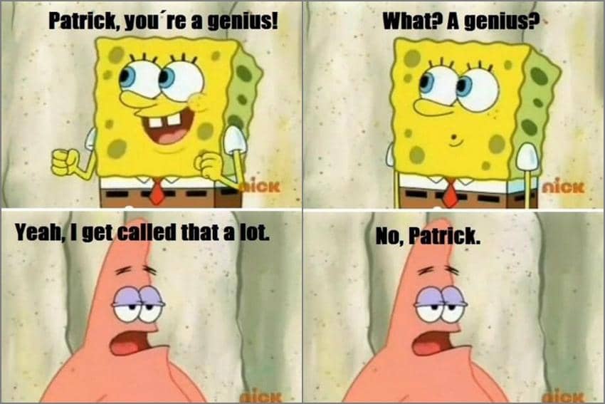 8 Meme SpongeBob tentang Merasa Genius, Siapa Sangka?
