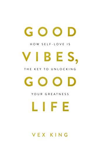 Good Vibes, Good Life karya Vex King