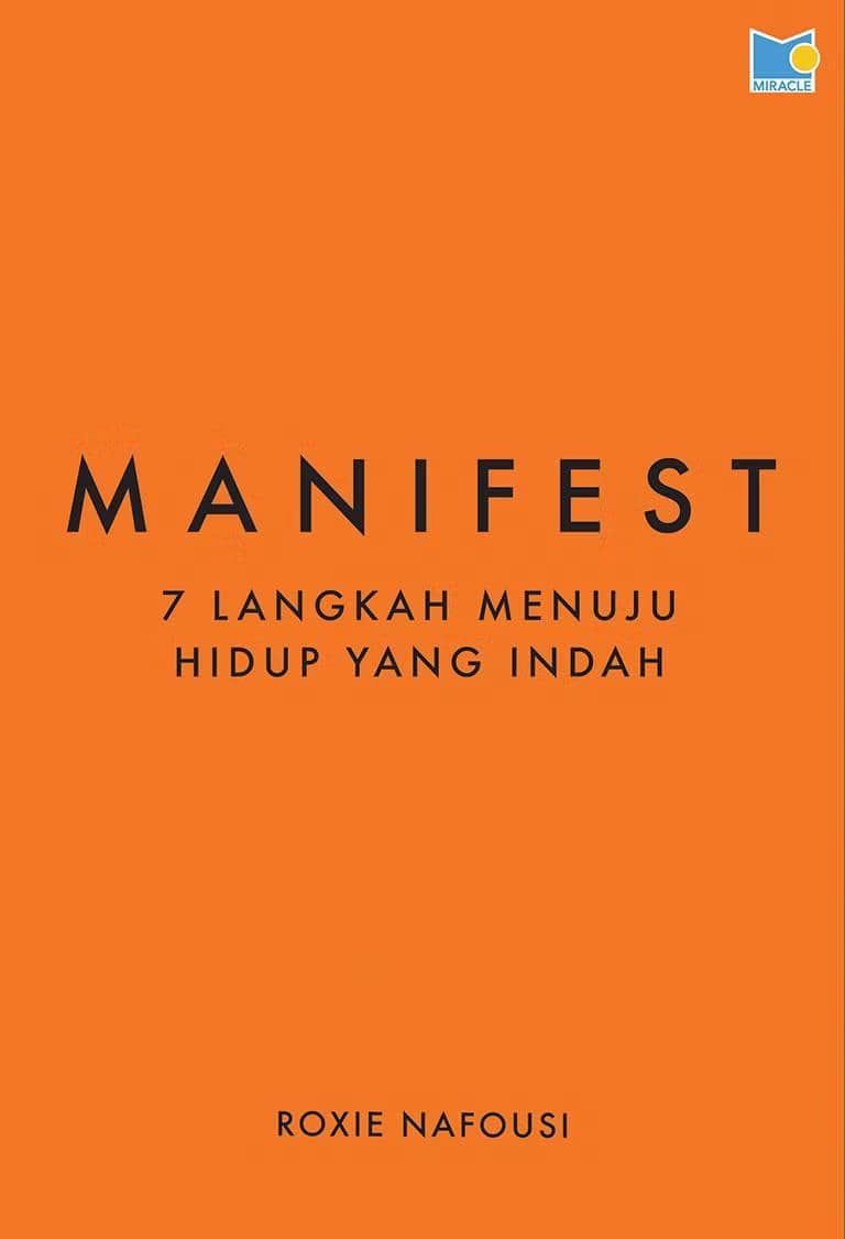 Manifest: 7 Steps to Living Your Best Life karya Roxie Nafousi