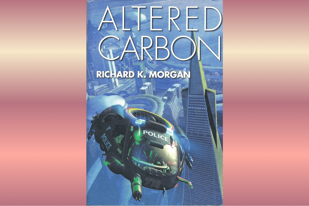Altered Carbon.