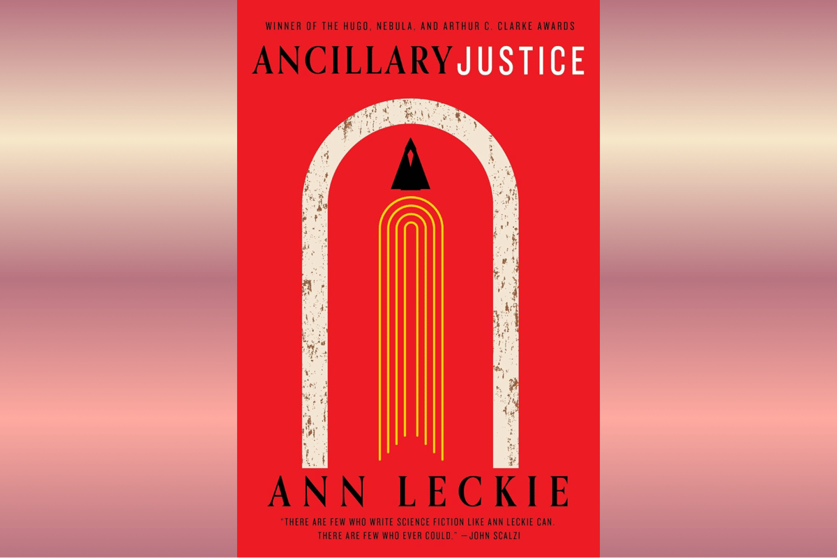 Ancillary Justice.