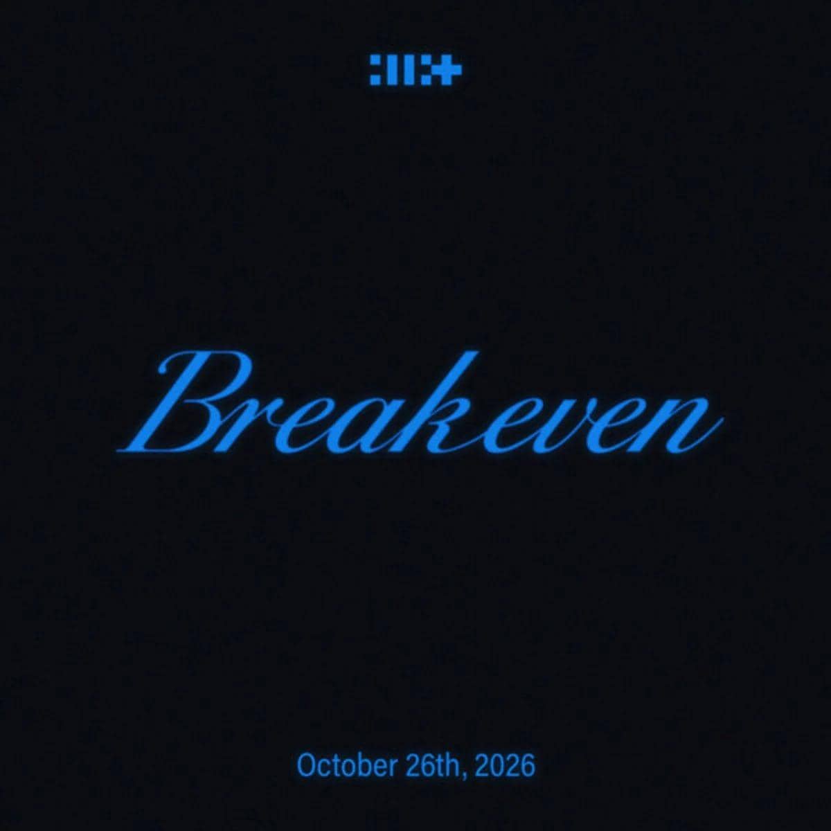 Teaser perdana mini album kelima ILLIT bertajuk BREAK EVEN yang dirilis BELIFT LAB melalui X.