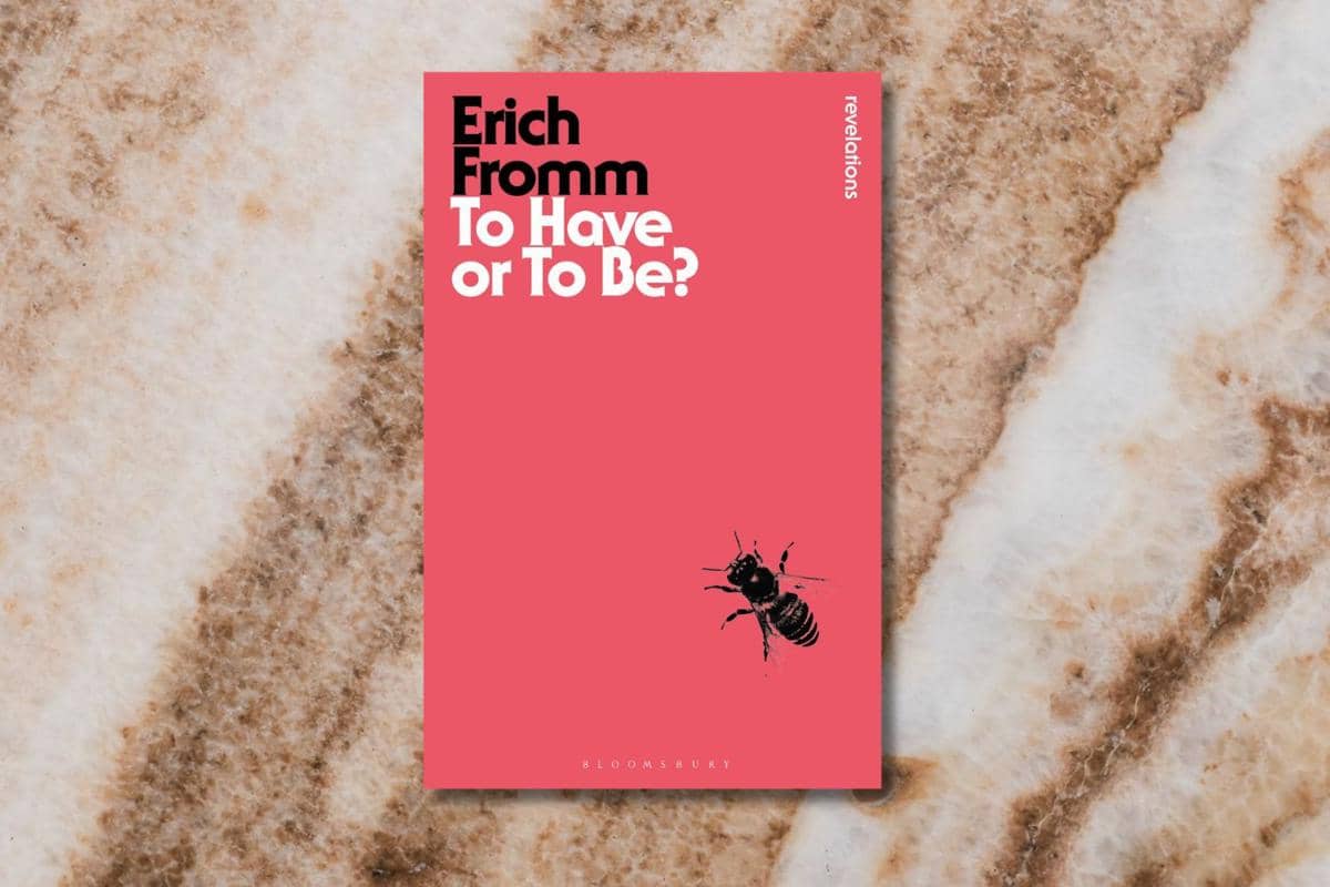 To Have or To Be? karya Erich Fromm