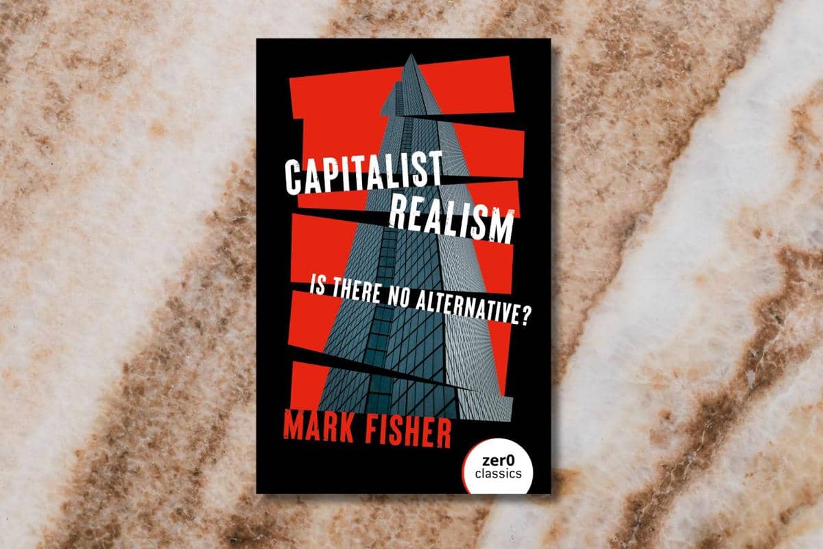 Capitalist Realism karya Mark Fisher