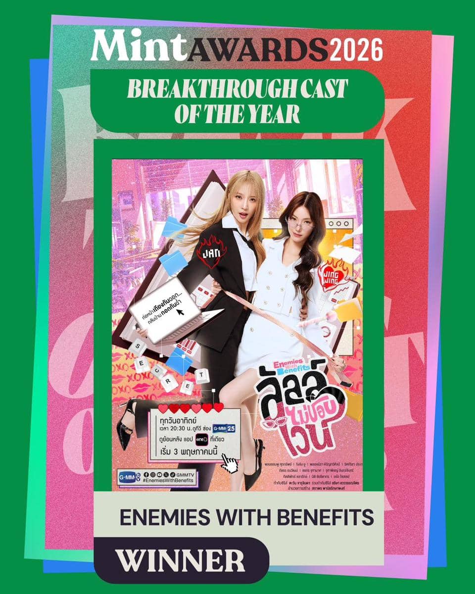 Enemies With Benefits menang Breakthrough Cast of The Year di Mint Awards 2026.