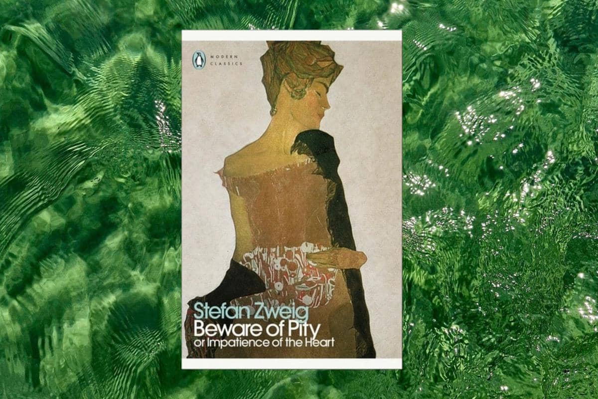 Beware of Pity Stefan Zweig