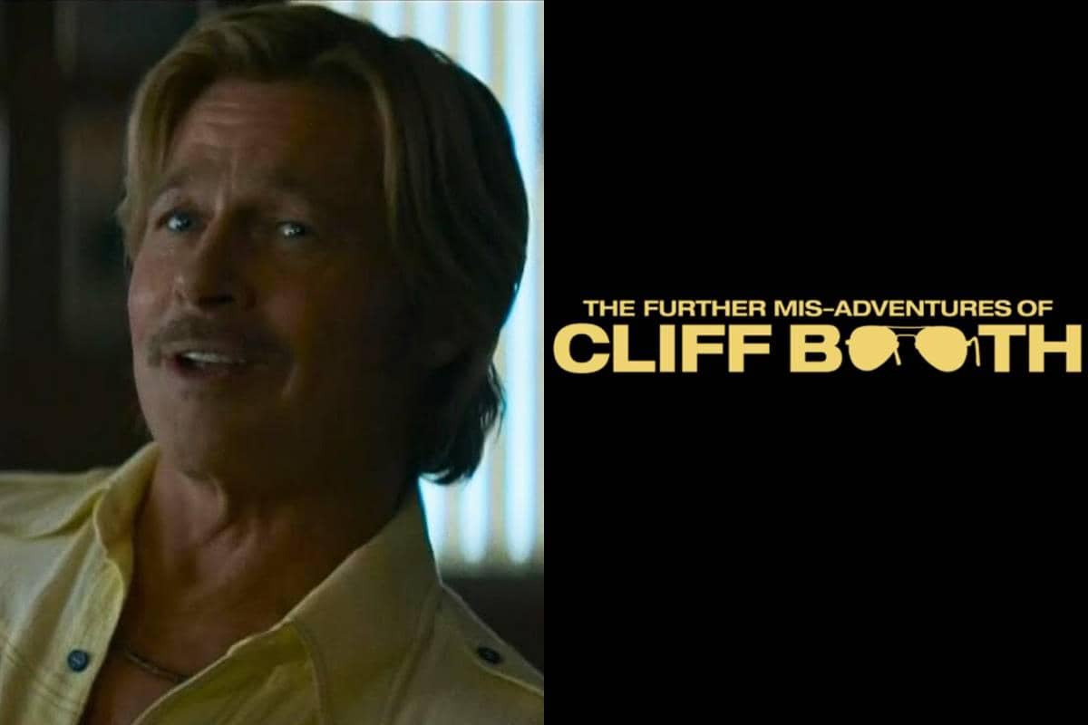 Fakta The Further Mis-Adventures of Cliff Booth, Brad Pitt Kembali