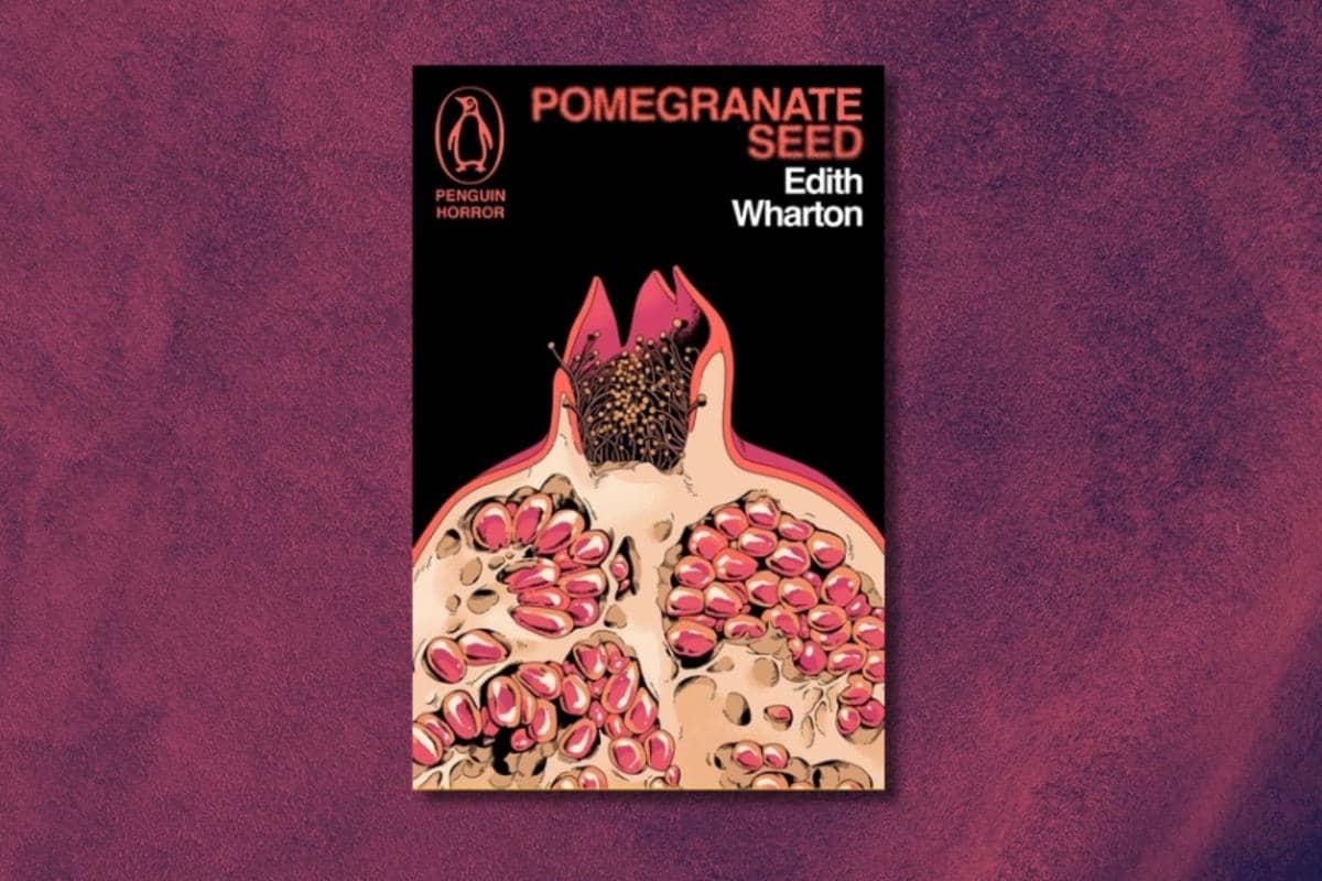 Pomegranate Seed and Other Ghostly Tales karya Edith Wharton