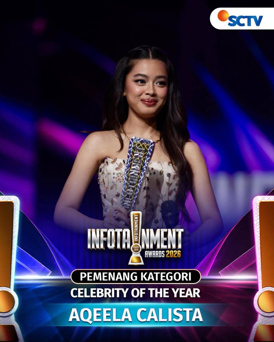 Aqeela Calista menghadiri Infotainment Awards 2026, sebagaimana diunggah melalui akun Instagram resmi SCTV.