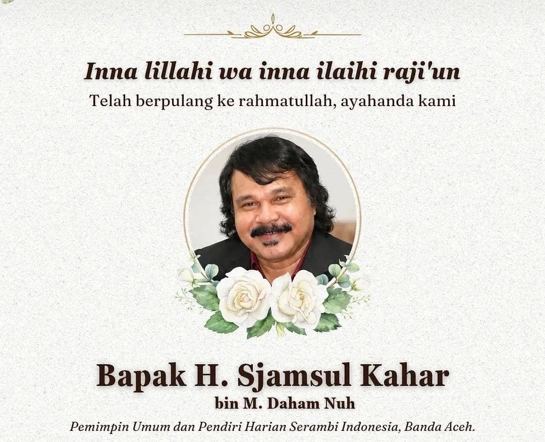 Sjamsul Kahar Tokoh Pers Aceh dan Ayah Nezar Patria Meninggal