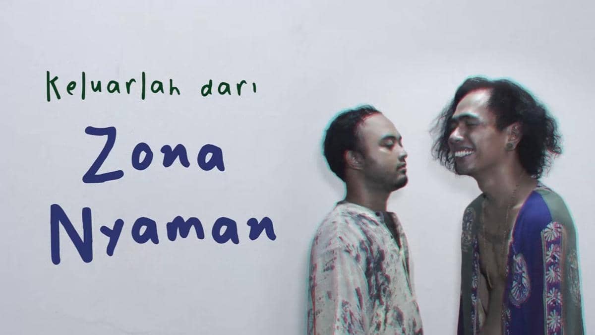 cuplikan video lirik "Zona Nyaman"