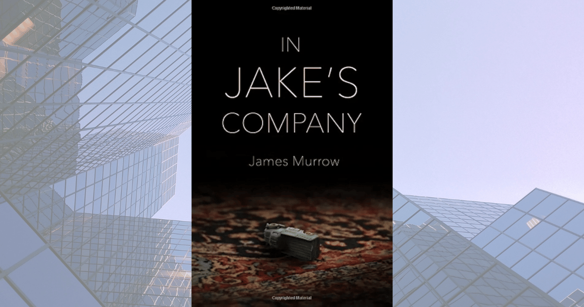 In Jake's Company