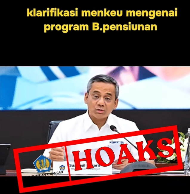 Video Menkeu Suahasil Umumkan Bantuan Pensiunan Ternyata Hoaks
