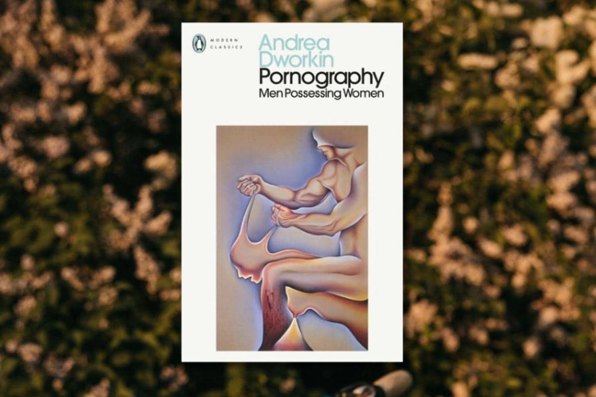 Pornography: Men Possessing Women