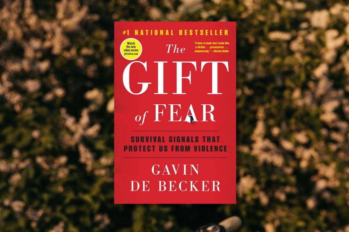The Gift of Fear