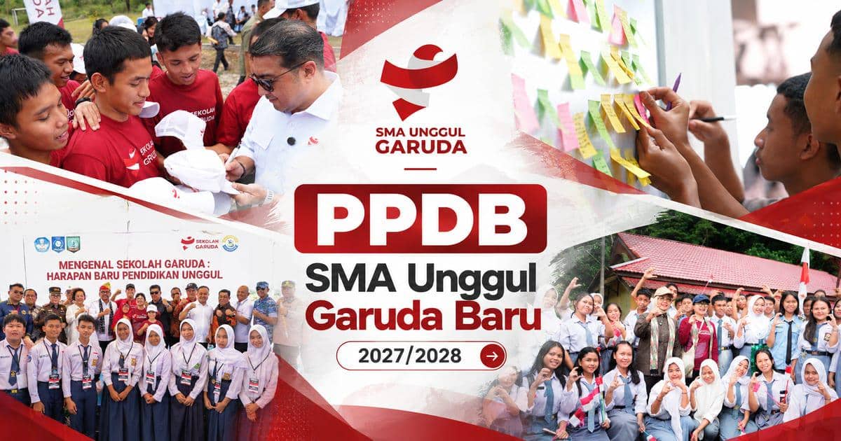 PPDB SMA Unggul Garuda Baru 2027/2028 Dibuka, Cek Syaratnya!