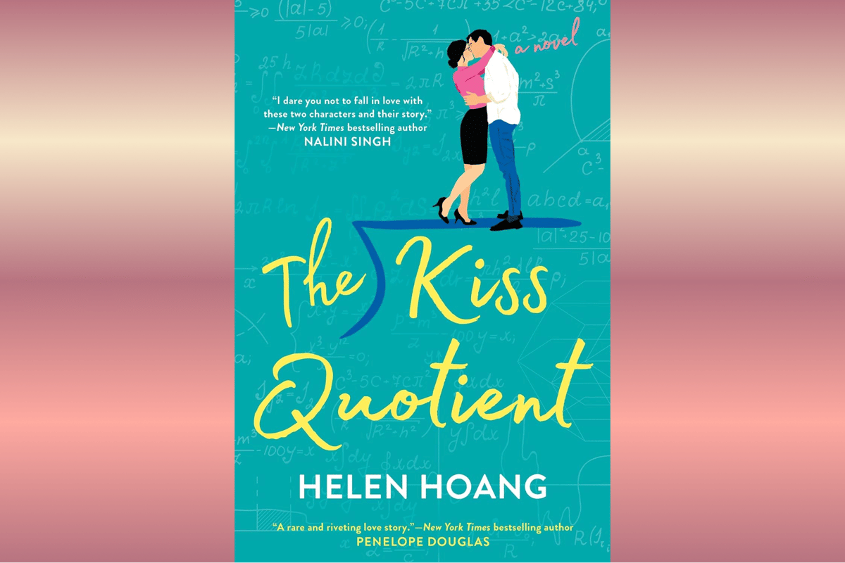 The Kiss Quotient.