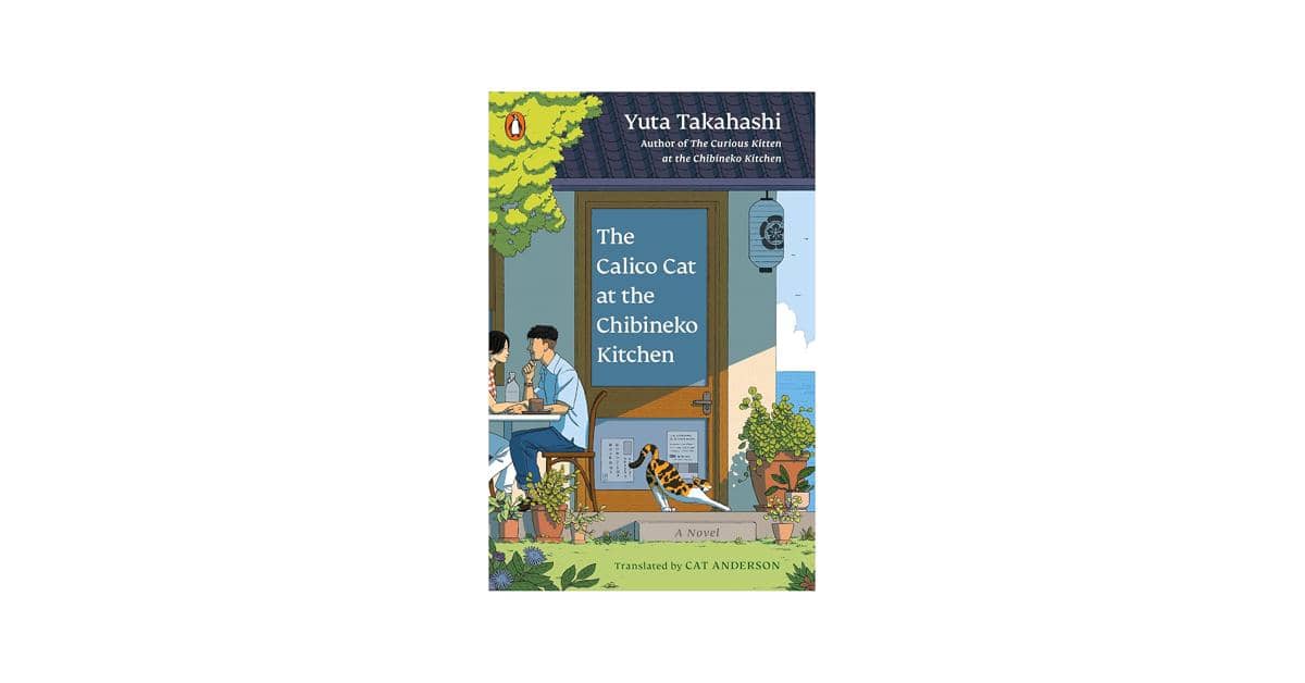 cover buku The Calico Cat at the Chibineko Kitchen karya Yuta Takahashi