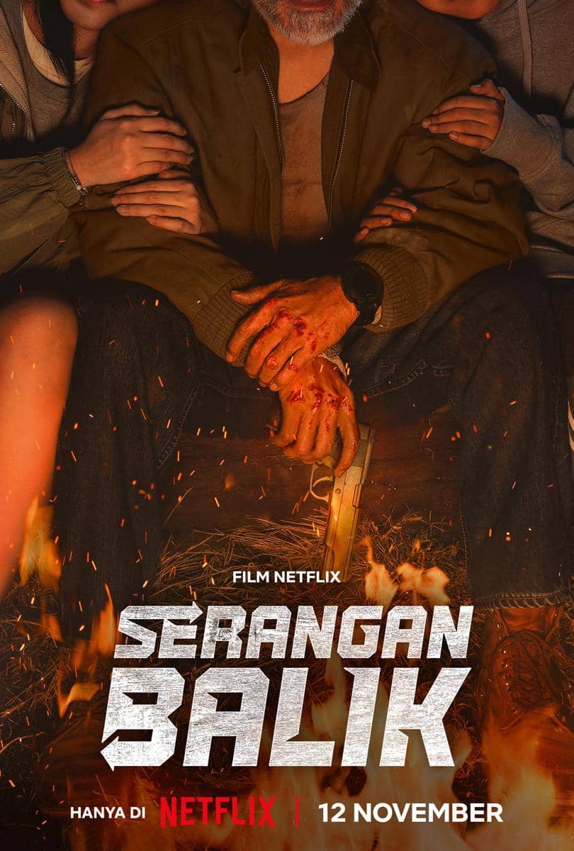 Poster promosi Netflix untuk Serangan Balik, menampilkan judul dan materi visual resmi produksi tersebut.