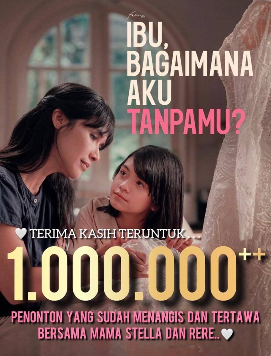 Film Ibu, Bagaimana Aku Tanpamu? tembus 1 juta penonton
